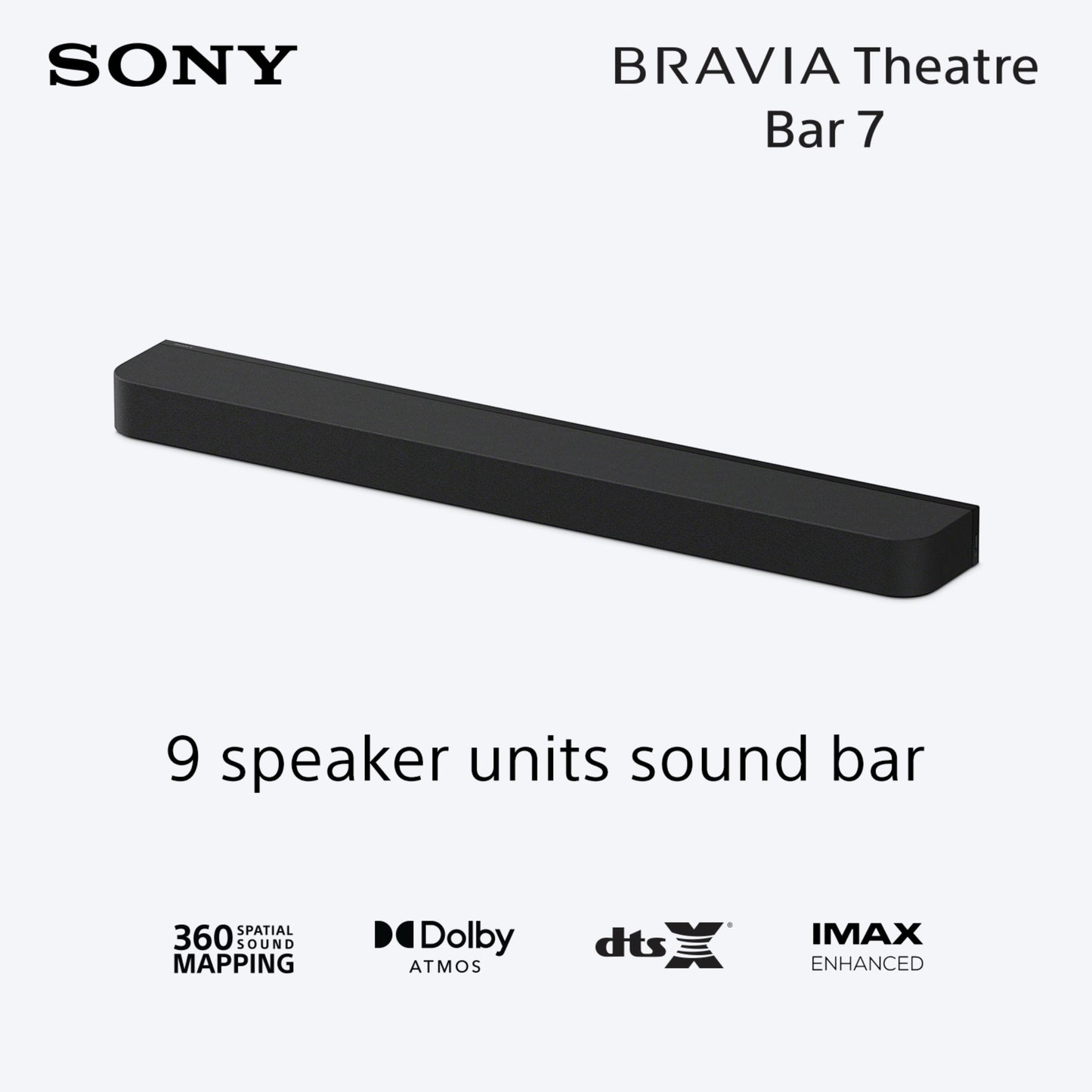 Sony Bravia Theatre Bar 7, Single Soundbar, 9 Speaker Units Surrounded sound by Dolby Atmos®/DTS:X® & IMAX® Enhanced, 2026 Model